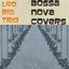 Bossa Nova Covers