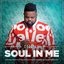 Soul In Me