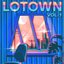 LoTown Vol. 1