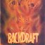 Backdraft