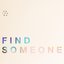 Find Someone