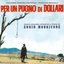 Per un pugno di dollari (Original Score)