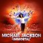 Immortal Megamix: Can You Feel It / Don't Stop 'Til You Get Enough / Billie Jean / Black or White - Single
