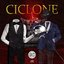 Ciclone - Single