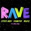 RAVE