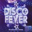 DISCO FEVER