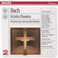 Bach, J.S.: Johannes-Passion; Wachet auf, ruft uns die Stimme (2 CDs)