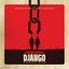 Quentin Tarantino’s Django Unchained Original Motion Picture Soundtrack