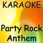 Party rock anthem (Karaoke)