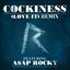 Cockiness (Love It) Remix [Explicit Version]