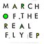 March of the Real Fly - EP