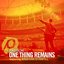 One Thing Remains (Radio Version) [feat. Kristian Stanfill]