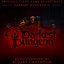 Darkest Dungeon II (Original Video Game Soundtrack)