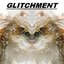 Glitchment