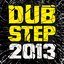 Dubstep 2013