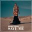 Save Me (Feat. Eneli)