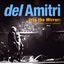 Into the Mirror: Del Amitri Live in Concert