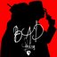 Bad
