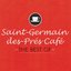 Saint-Germain-des-Prés Café - The Best Of