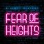 Fear of Heights