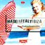 Azuli presents Made In Italy Ibiza - Ibiza Session 2004 - Hollywood Babilonia