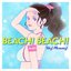 BEACH! BEACH!