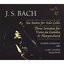 Bach: Six Suites For Solo Cello, Three Sonatas For Viola Da Gamba & Harpsichord