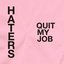 Quit My Job - Single