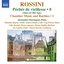 Rossini: Péchés de vieillesse — Chamber Music & Rarities