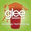 Nowadays/Hot Honey Rag (Glee Cast Version) - Single