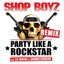 Party Like a Rockstar (Remix) [feat. Lil Wayne & Chamillionaire] - Single