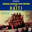 Songs, Dances and Drums of Haiti (2022 Remaster)