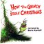 How the Grinch Stole Christmas