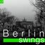 Berlin Swings, Vol. 17 (Die goldene Ära deutscher Tanzorchester)