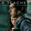 A Teacher (Original Soundtrack)