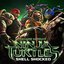 Shell Shocked (feat. Kill the Noise & Madsonik) [From "Teenage Mutant Ninja Turtles"] - Single