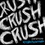 CrushCrushCrush (single)