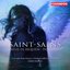 Saint-Saens: Messe de Requiem & Partsongs