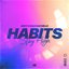 Habits (Stay High)