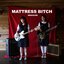 Mattress Bitch - Single