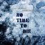 No Time to Die