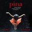 Pina Soundtrack (Wim Wenders Film)