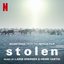 Stolen (Soundtrack from the Netflix Film)