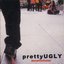 Pretty Ugly - Abstrak Versi Fantasi