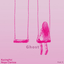 Cover for Ghost (feat. Noya Clarissa)