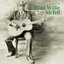 The Best of Blind Willie McTell: Classic Recordings of the 1920s & 30s