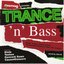 Trance 'n' Bass