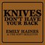 Knives Don't Have Your Back
