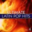 Ultimate Latin Pop Hits Vol. 4