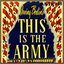 This Is the Army (Original 1943 Motion Picture Soundtrack)
